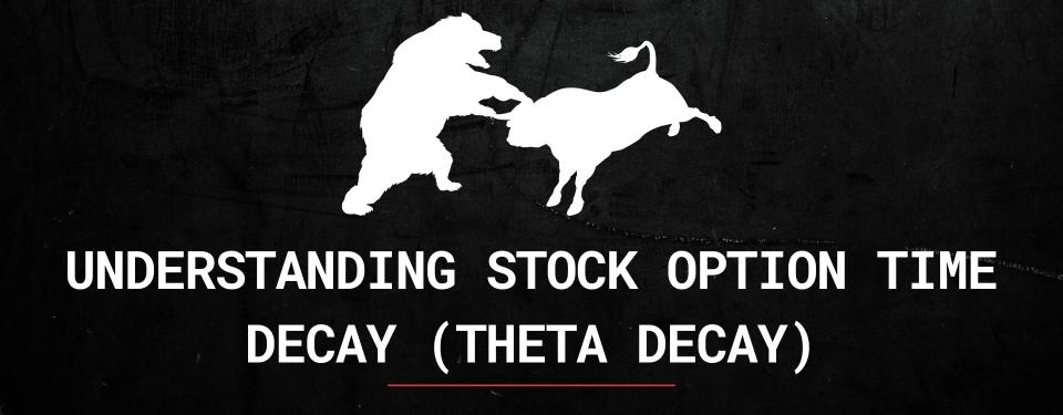 Understanding Stock Option Time Decay (Theta Decay)